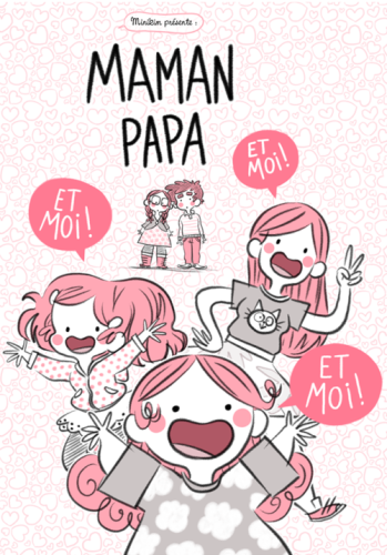 couverture du livre Maman Papa et moi et moi et moi par Minikim
